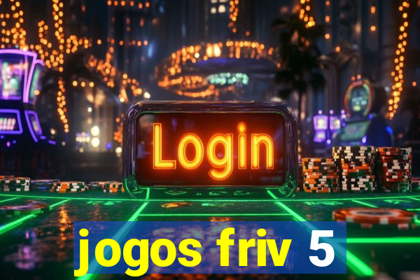 jogos friv 5